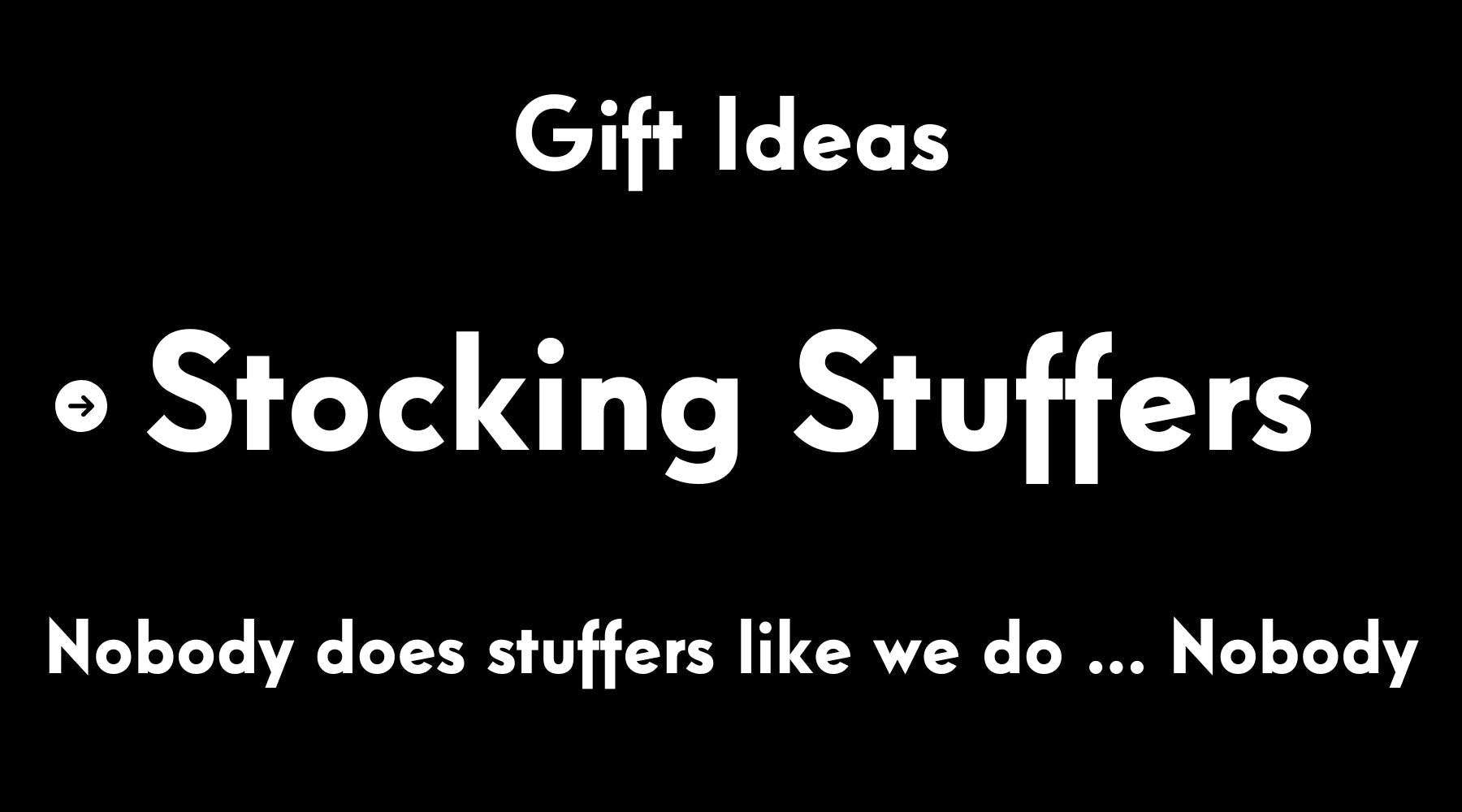 Your family/friends will love you!